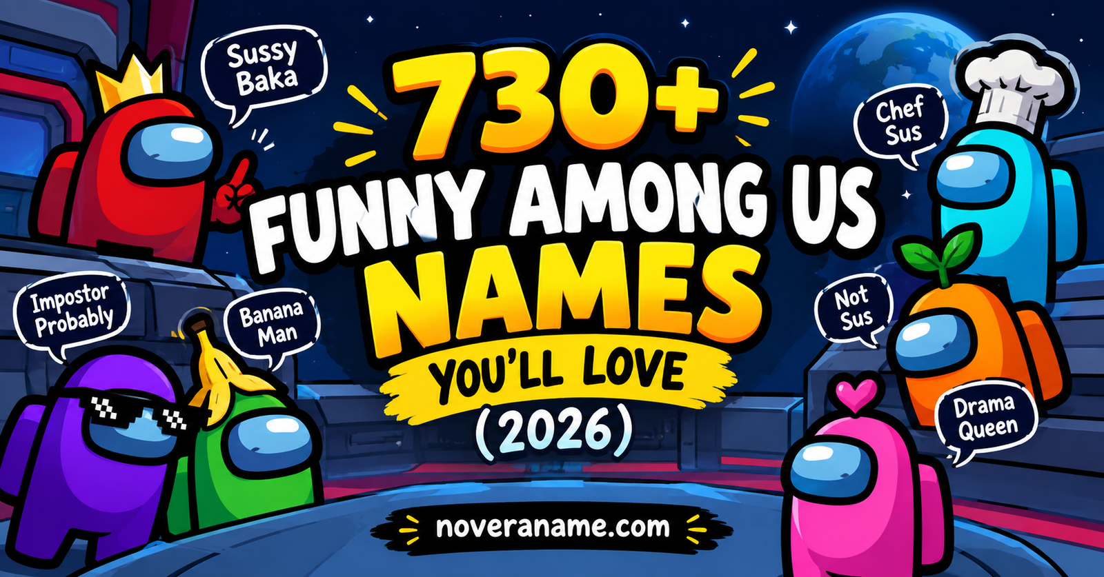 730+ Funny Among Us Names You'll Love (2026)