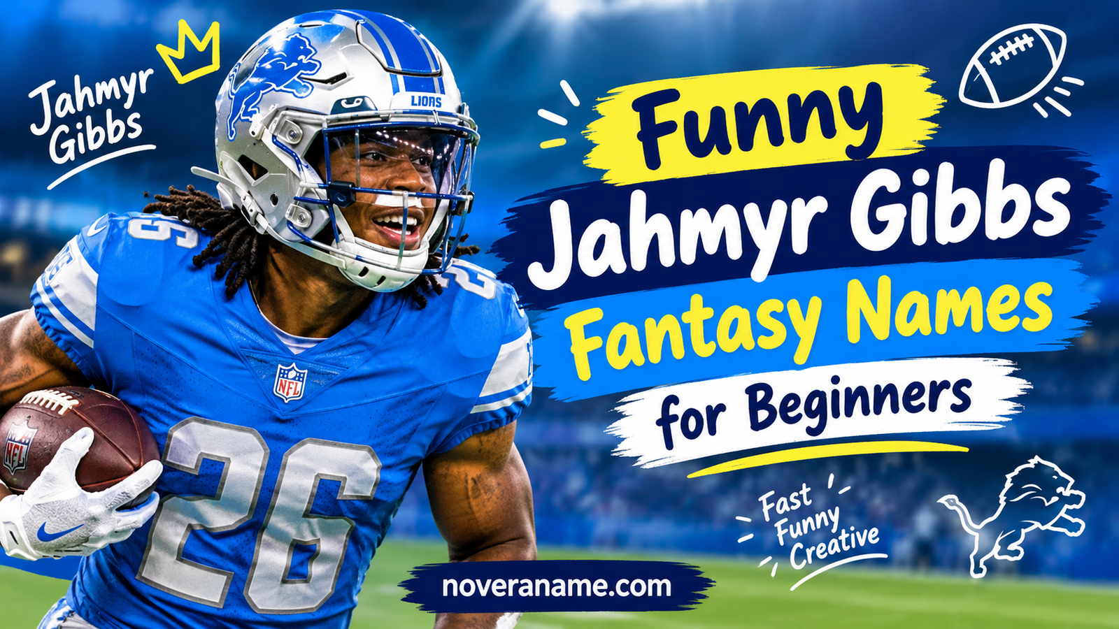 Funny Jahmyr Gibbs Fantasy Names for Beginners