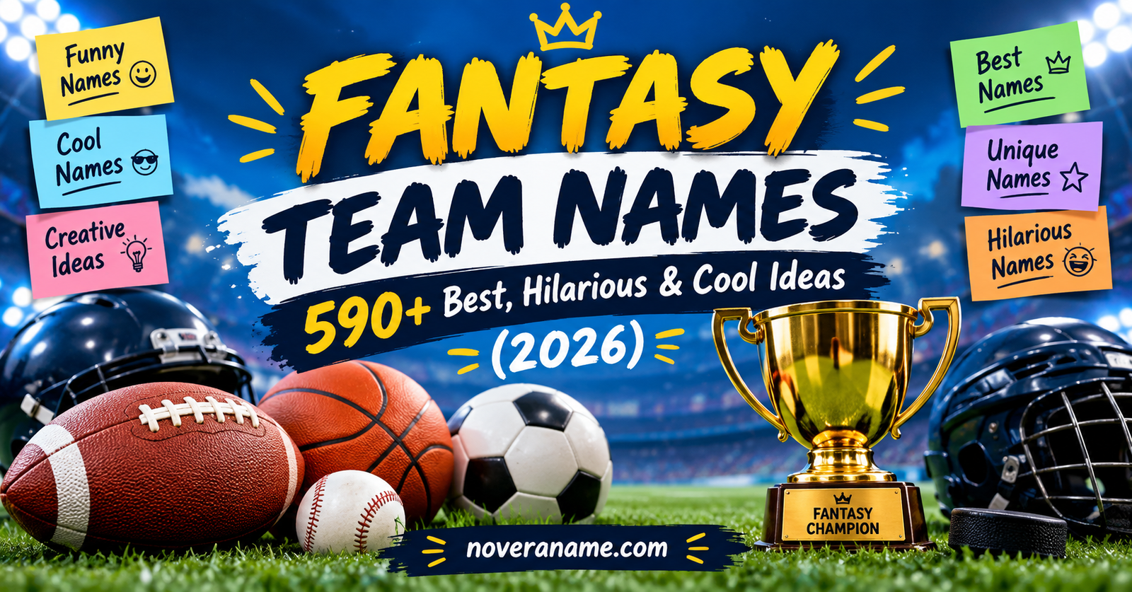 Fantasy Team Names: 590+ Best, Hilarious & Cool Ideas (2026)
