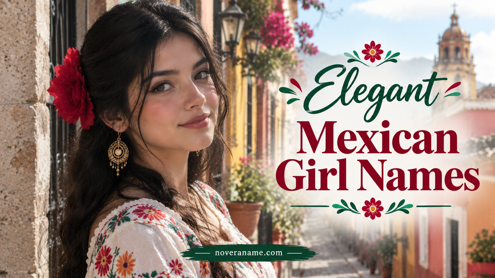 Elegant Mexican Girl Names