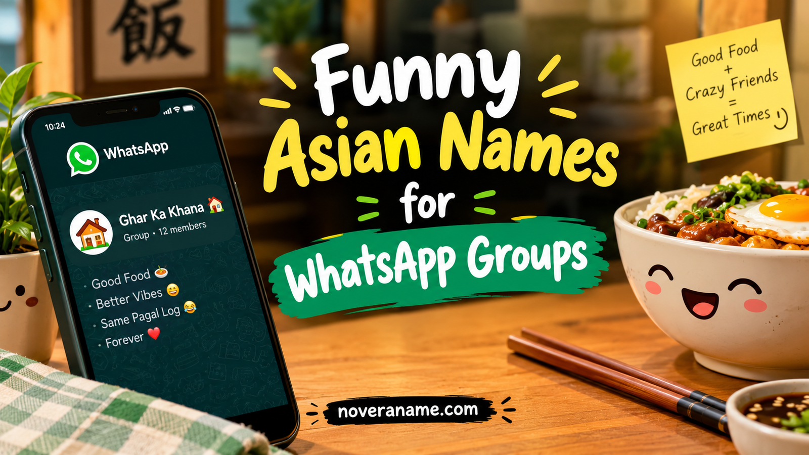 Funny Asian Names for WhatsApp Groups